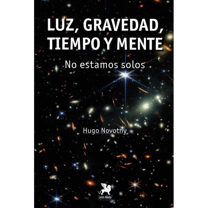 LUZ GRAVEDAD TIEMPO Y MENTE