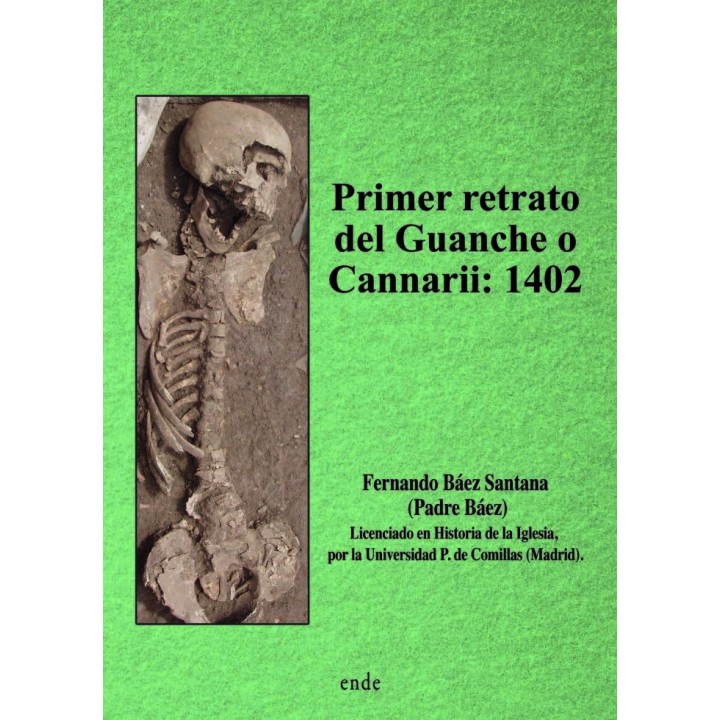 PRIMER RETRATO DEL GUANCHE O CANNARII 1402