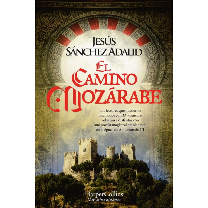 EL CAMINO MOZARABE