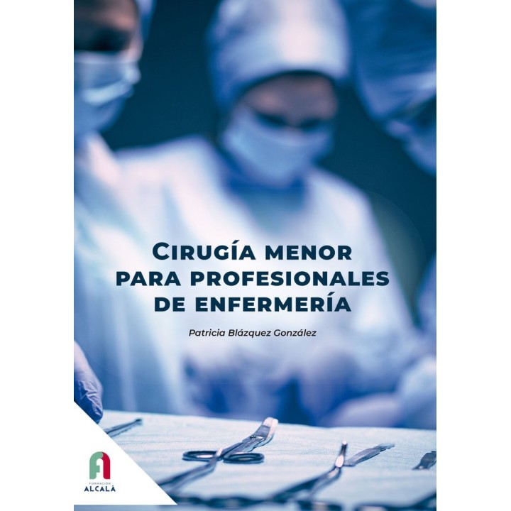 CIRUGIA MENOR PARA PROFESIONALES DE ENFERMERIA