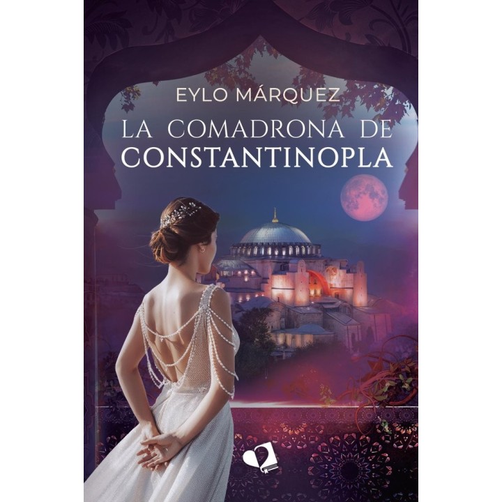LA COMADRONA DE CONSTANTINOPLA
