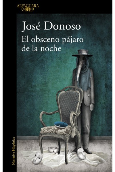 EL OBSCENO PAJARO DE LA NOCHE