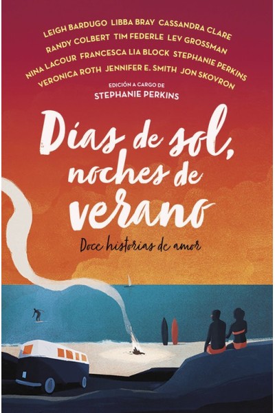 DIAS DE SOL, NOCHES DE VERANO