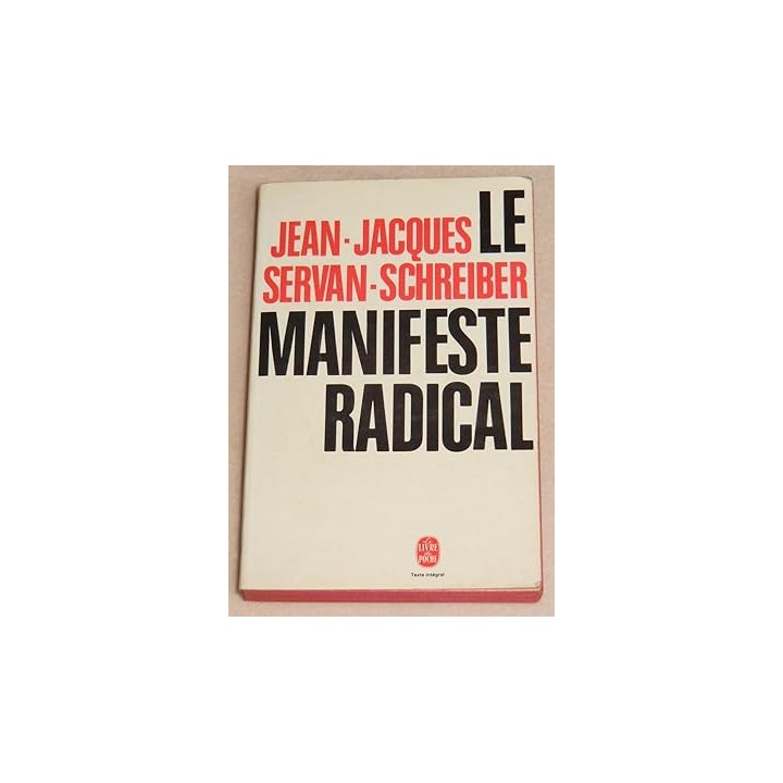 LE MANIFESTE RADICAL