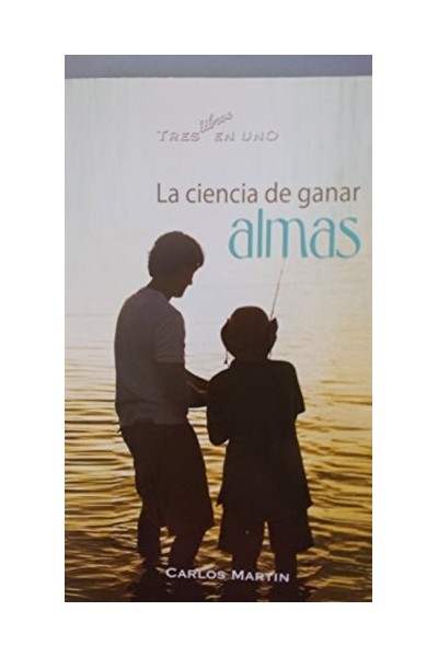 La Ciencia de ganar almas