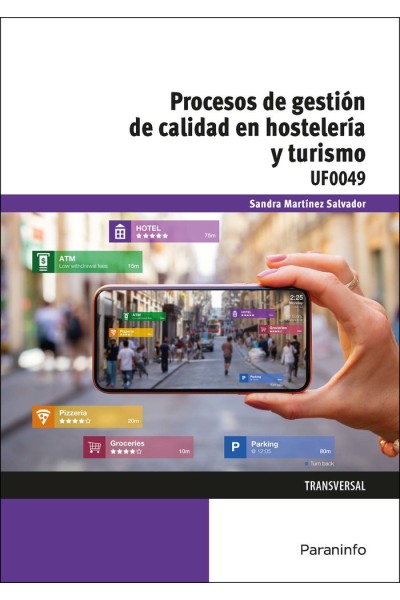 UF0049 PROCESOS DE GESTION DE LA CALIDAD EN HOSTELERIA Y TU