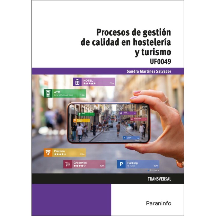 UF0049 PROCESOS DE GESTION DE LA CALIDAD EN HOSTELERIA Y TU