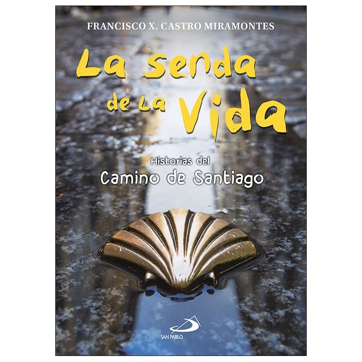 LA SENDA DE LA VIDA
