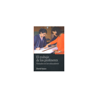 TRABAJO DE LOS PROFESORES VIRTUDES EN LOS EDUCADORES