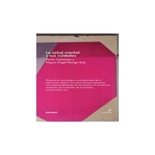 SALUD MENTAL Y SUS CUIDADOS,LA 4ªED
