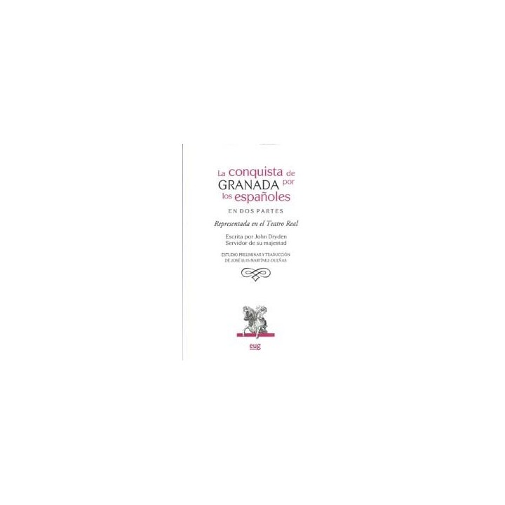 CONQUISTA DE GRANADA POR LOS ESPAÑOLES EN DOS PARTES