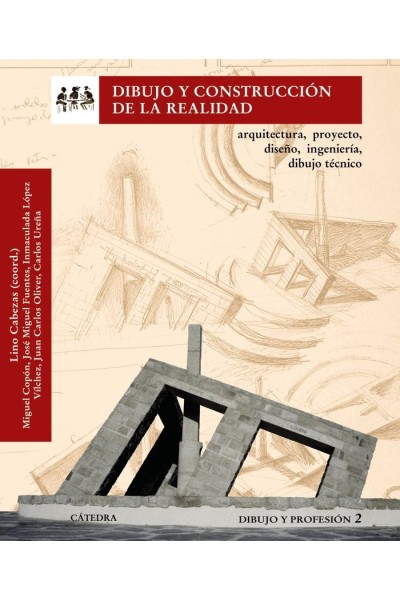 DIBUJO Y CONSTRUCCION DE LA REALIDAD