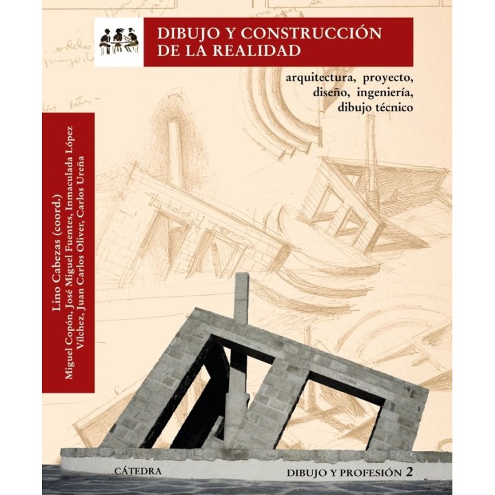 DIBUJO Y CONSTRUCCION DE LA REALIDAD