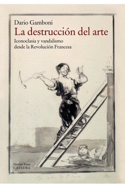 DESTRUCCION DEL ARTE,LA