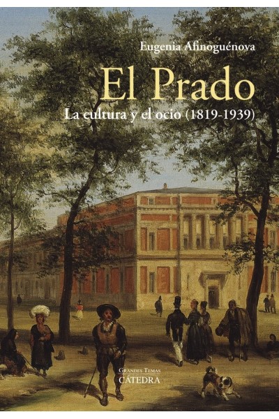 PRADO LA CULTURA Y EL OCIO 1819-1939,EL