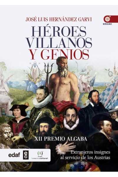 HEROES VILLANOS Y GENIOS