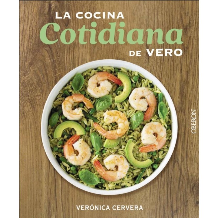 LA COCINA COTIDIANA DE VERO