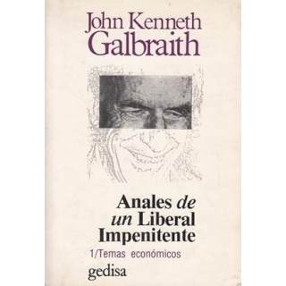 ANALES DE UN LIBERAL IMPENITENTE 1 Temas económicos
