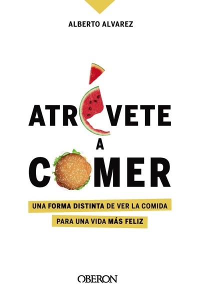 ATREVETE A COMER