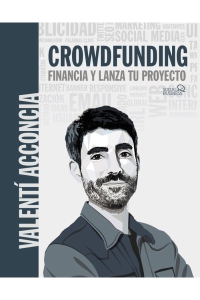 CROWDFUNDING FINANCIA Y LANZA TU PROYECTO