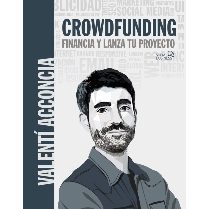 CROWDFUNDING FINANCIA Y LANZA TU PROYECTO