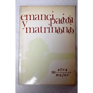 EMANCIPACIÓN Y MATRIMONIO