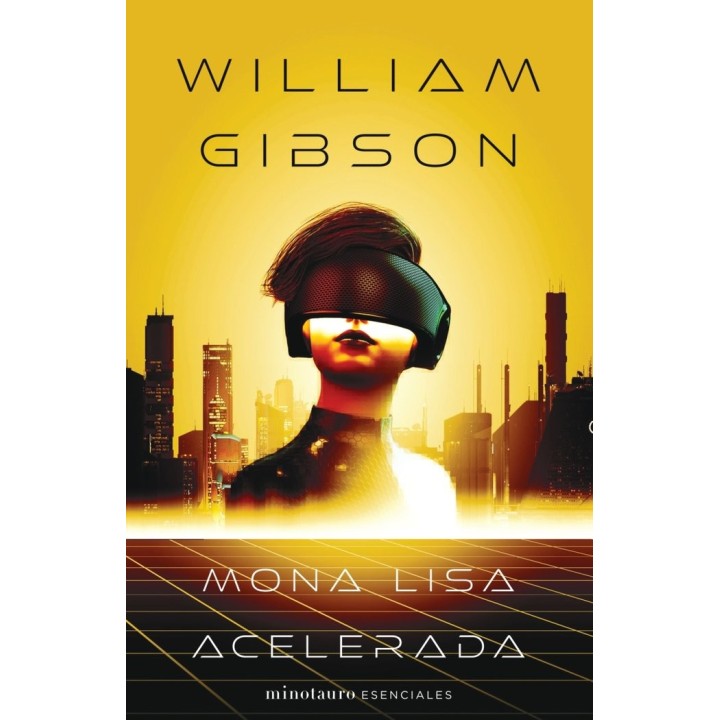 MONA LISA ACELERADA 3 TRILOGIA DE SPRAWL