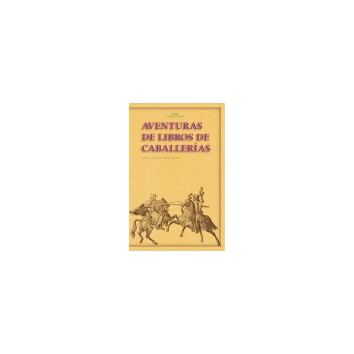 AVENTURAS DE LIBROS DE CABALLERIAS Nº31 AKAL LITERATURAS