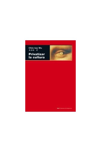 PRIVATIZAR LA CULTURA