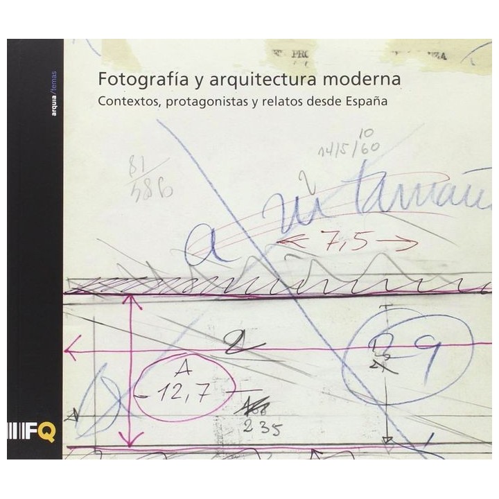 FOTOGRAFIA Y ARQUITECTURA MODERNA