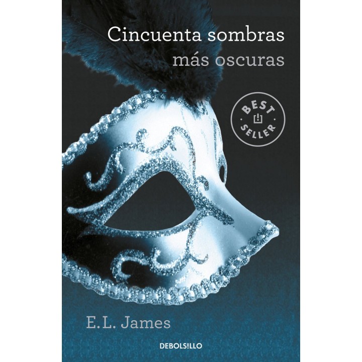 CINCUENTA SOMBRAS MAS OSCURAS CINCUENTA SOMBRAS 2