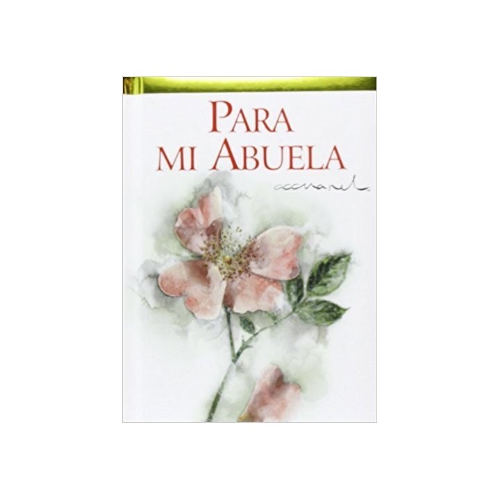 PARA MI ABUELA