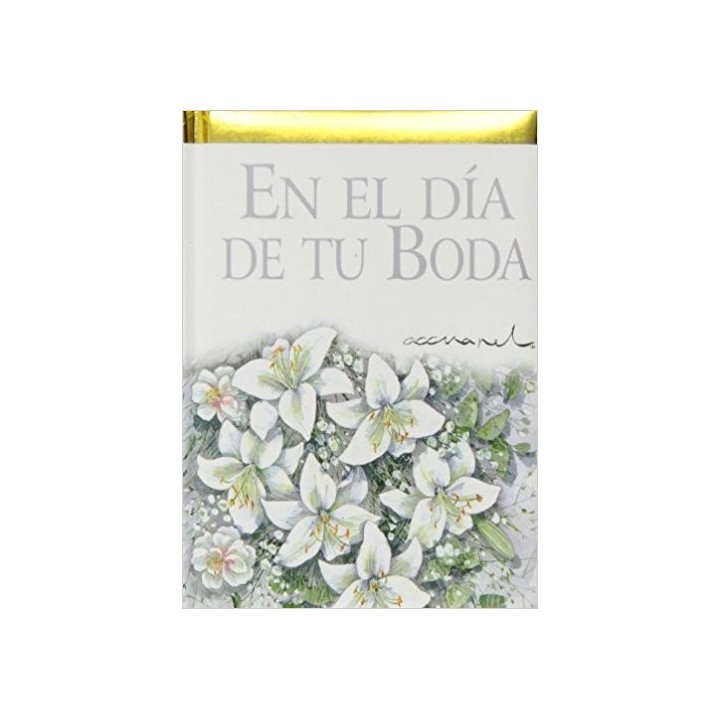 EN EL DIA DE TU BODA
