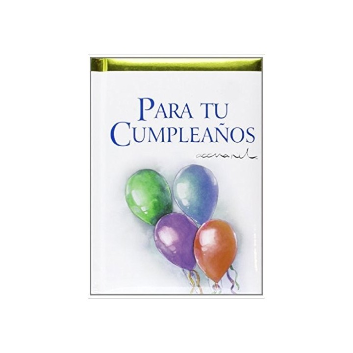 PARA TU CUMPLEAÑOS