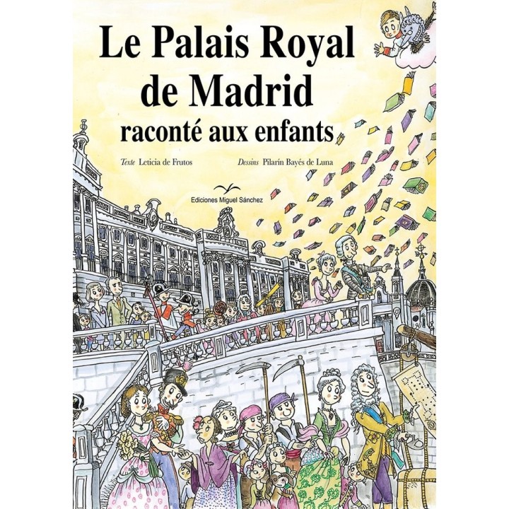LE PALAIS ROYAL DE MADRID RACONTE AUX ENFANTS