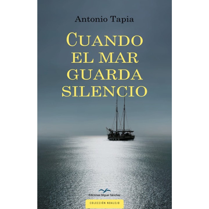 CUANDO EL MAR GUARDA SILENCIO