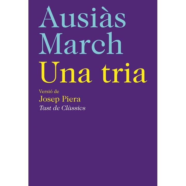 UNA TRIA. AUSIAS MARCH