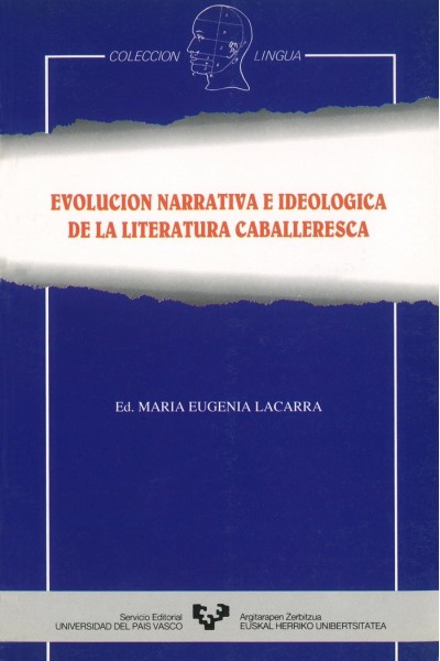 EVOLUCION NARRATIVA E IDEOLOGICA