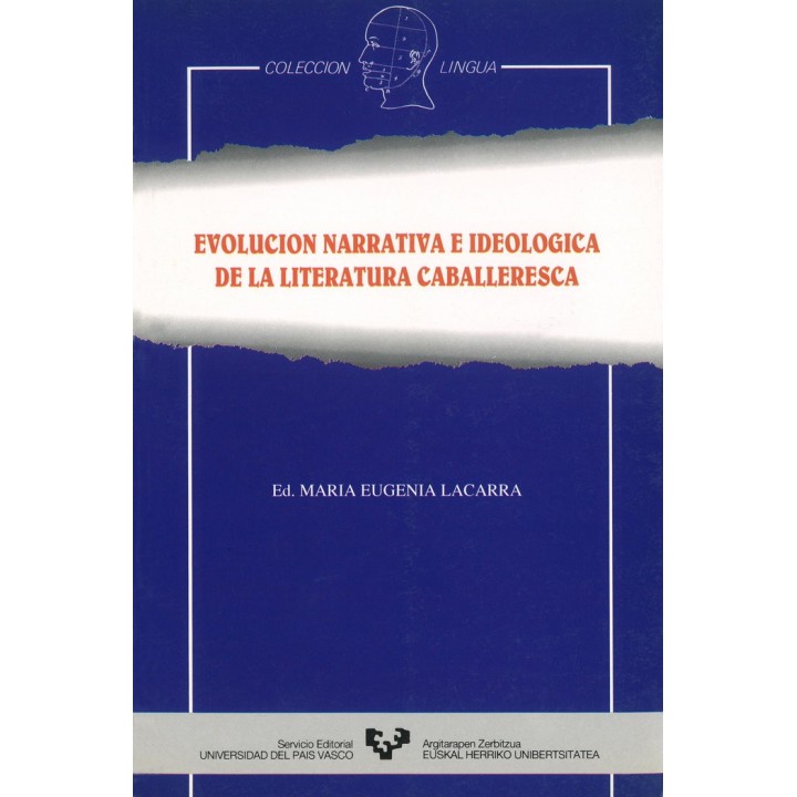 EVOLUCION NARRATIVA E IDEOLOGICA