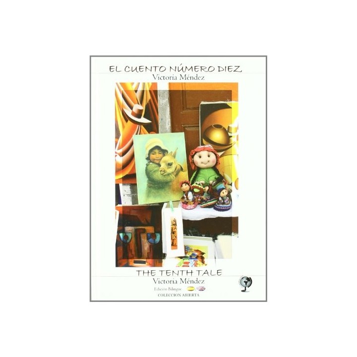 EL CUENTO NÚMERO DIEZ. Edición bilingüe español / inglés