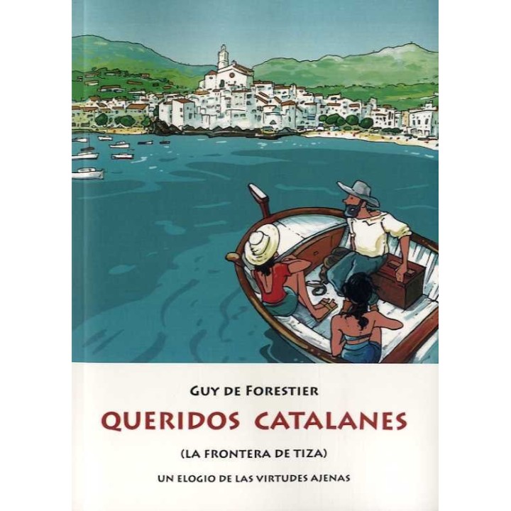 QUERIDOS CATALANES LA FRONTERA DE TIZA