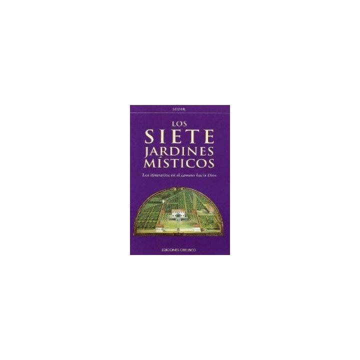 SIETE JARDINES MISTICOS