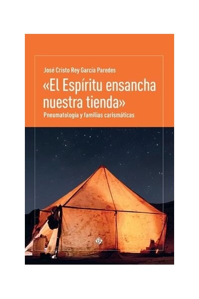 ESPIRITU ENSANCHA NUESTRA TIENDA,EL