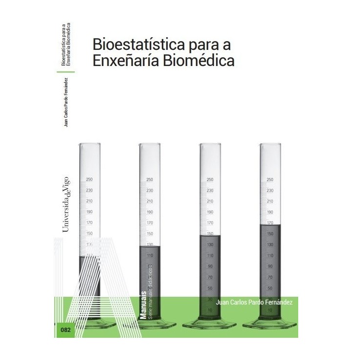 BIOESTATISTICA PARA A ENXEÑARIA BIOMEDICA