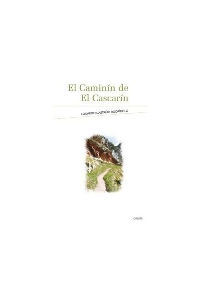 CAMININ DE EL CASCARIN,EL