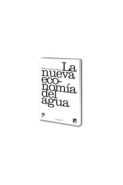 NUEVA ECONOMIA DEL AGUA,LA