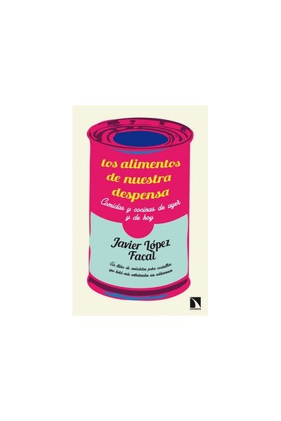 ALIMENTOS DE NUESTRA DESPENSA,LOS