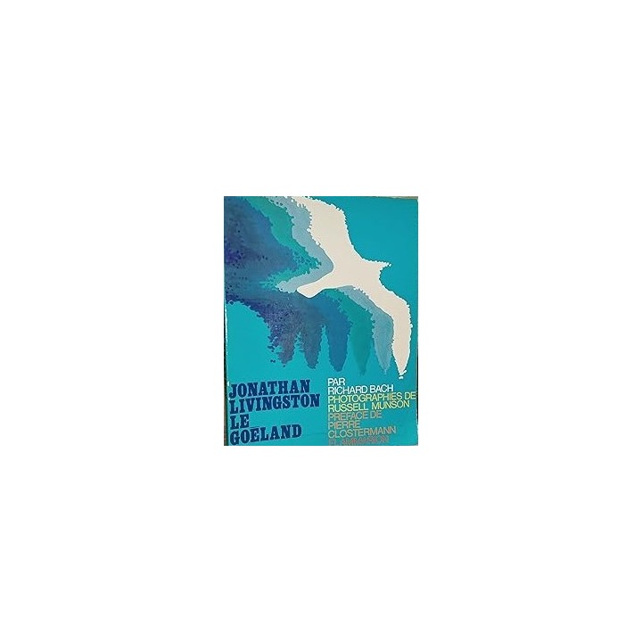JONATHAN LIVINGSTON LE GOELAND