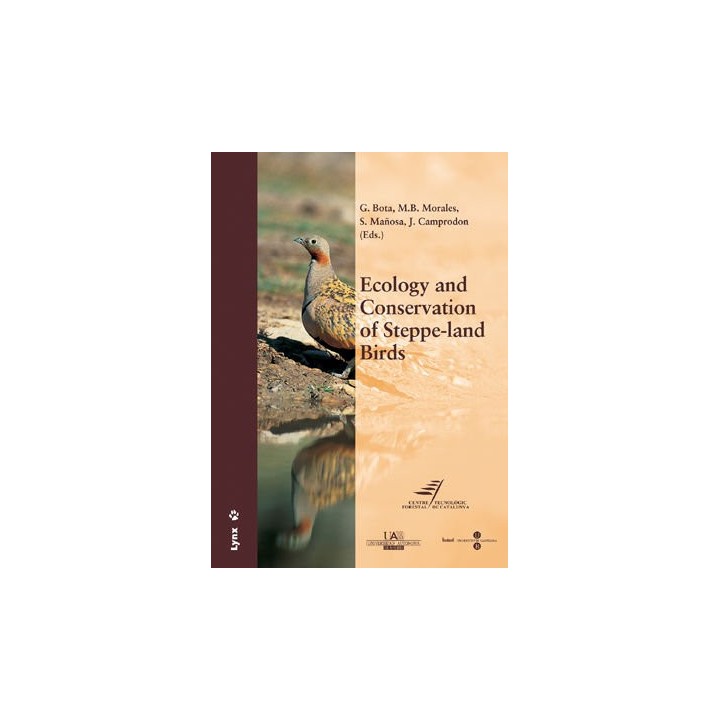 ECOLOGY AND CONSERVATION OF STEPPE-LAND BIRDS. INTERNATIONAL