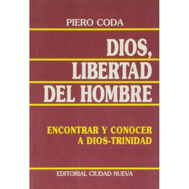 DIOS, LIBERTAD DEL HOMBRE